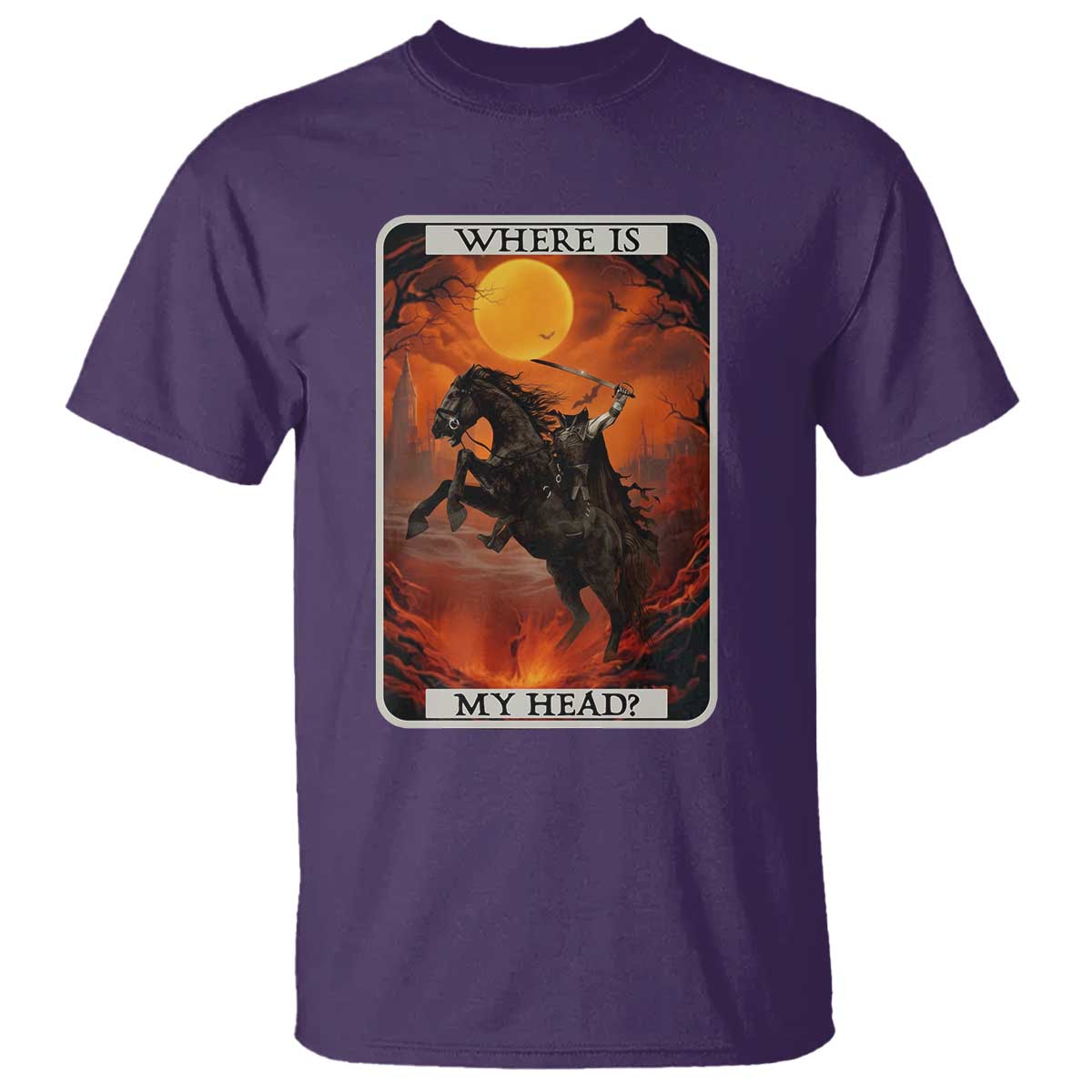 Headless Horseman T Shirt Where Is My Head Gothic Tarot Gift TS12 Purple Print Your Wear