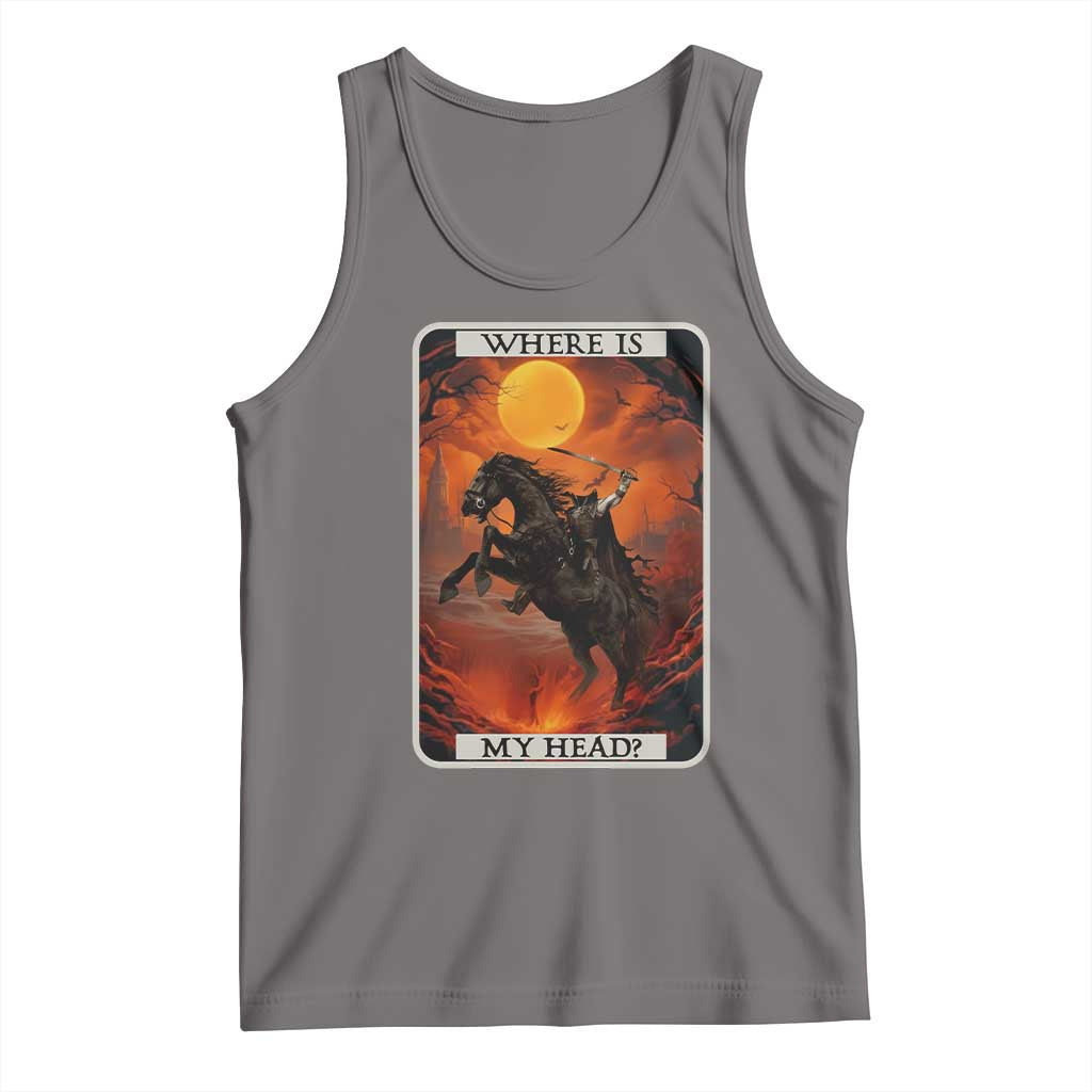 Headless Horseman Tank Top Where Is My Head Gothic Tarot Gift TS12 Deep Heather Print Your Wear