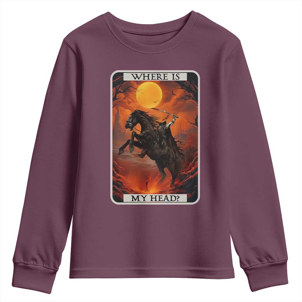 Headless Horseman Youth Sweatshirt Where Is My Head Gothic Tarot Gift TS12 Maroon Print Your Wear