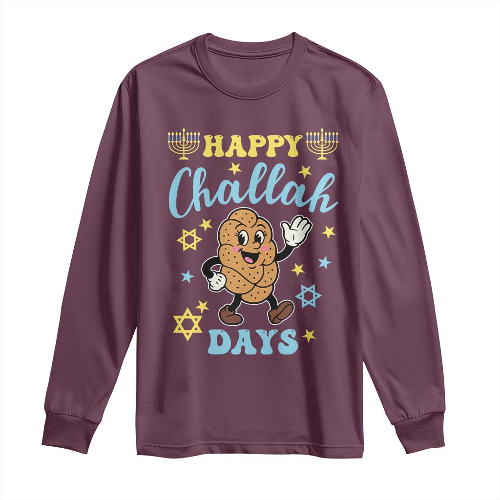 Funny Hanukkah Food Lover Gift Long Sleeve Shirt Happy Challah Days TS12 Maroon Print Your Wear