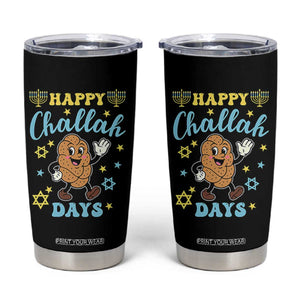 Funny Hanukkah Food Lover Gift Tumbler Cup Happy Challah Days TS12 Black Print Your Wear