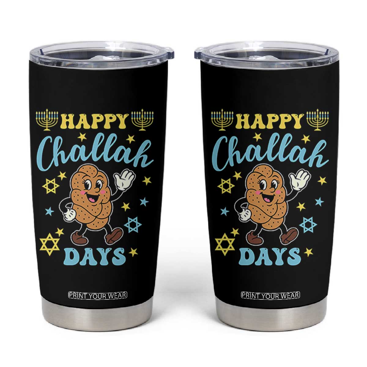 Funny Hanukkah Food Lover Gift Tumbler Cup Happy Challah Days TS12 Black Print Your Wear