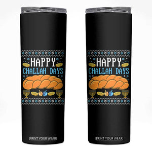 Happy Challah Days Skinny Tumbler Ugly Hanukkah Food Lover Gift TS12 Black Print Your Wear