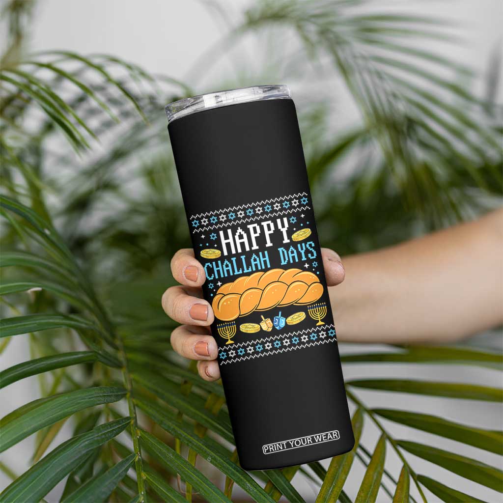 Happy Challah Days Skinny Tumbler Ugly Hanukkah Food Lover Gift TS12 Print Your Wear
