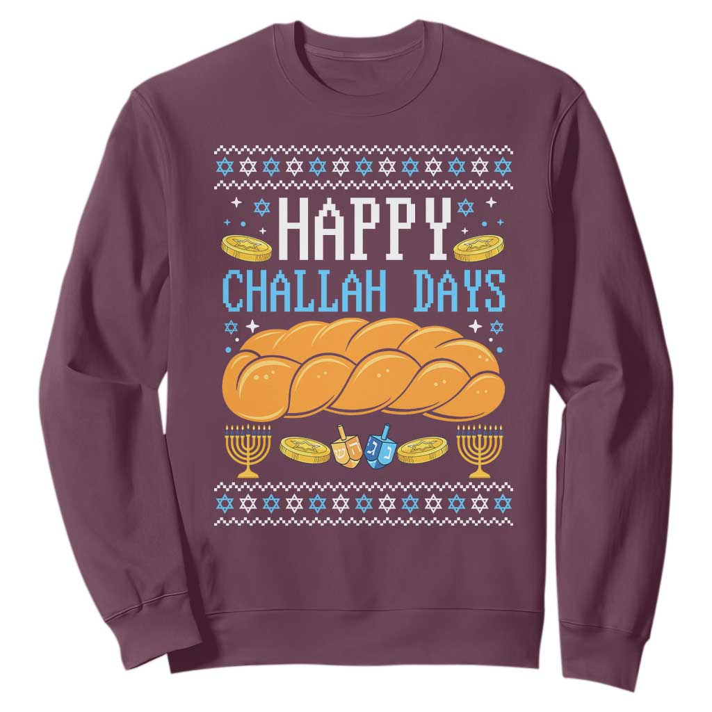 Happy Challah Days Sweatshirt Ugly Hanukkah Food Lover Gift TS12 Maroon Print Your Wear