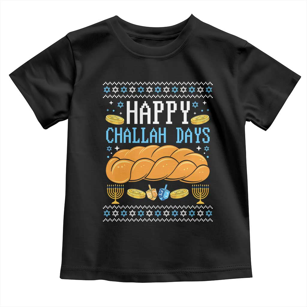 Happy Challah Days Toddler T Shirt Ugly Hanukkah Food Lover Gift TS12 Black Print Your Wear