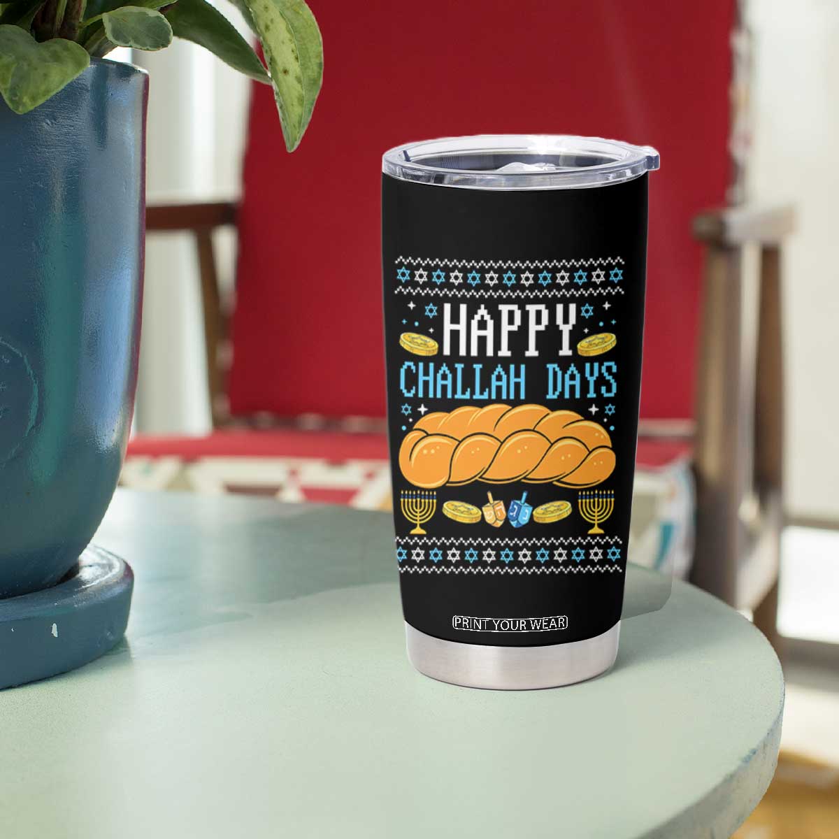 Happy Challah Days Tumbler Cup Ugly Hanukkah Food Lover Gift TS12 Print Your Wear