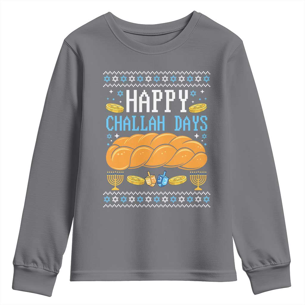 Happy Challah Days Youth Sweatshirt Ugly Hanukkah Food Lover Gift TS12 Charcoal Print Your Wear