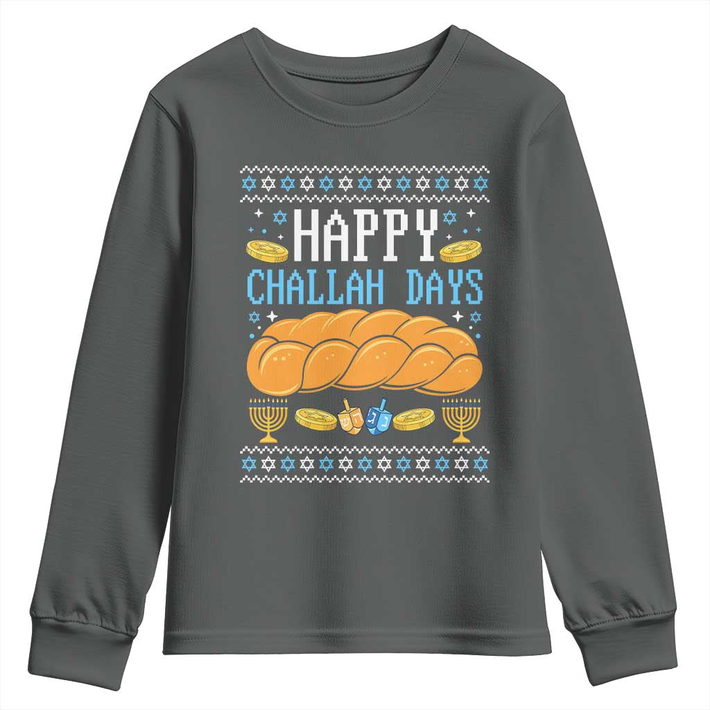 Happy Challah Days Youth Sweatshirt Ugly Hanukkah Food Lover Gift TS12 Dark Heather Print Your Wear