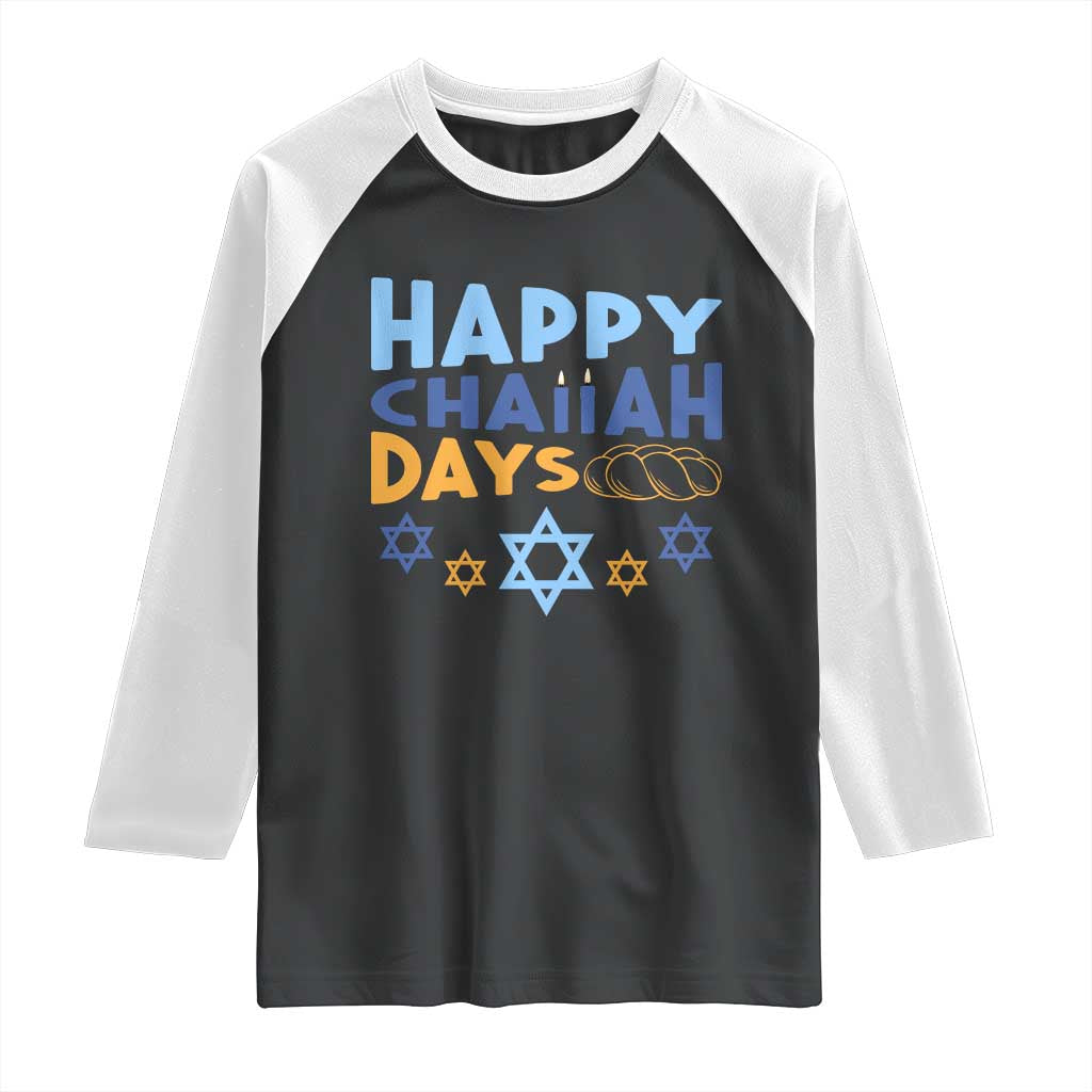 Happy Challah Days Raglan Shirt Hanukkah Holiday Gift TS12 Black White Print Your Wear