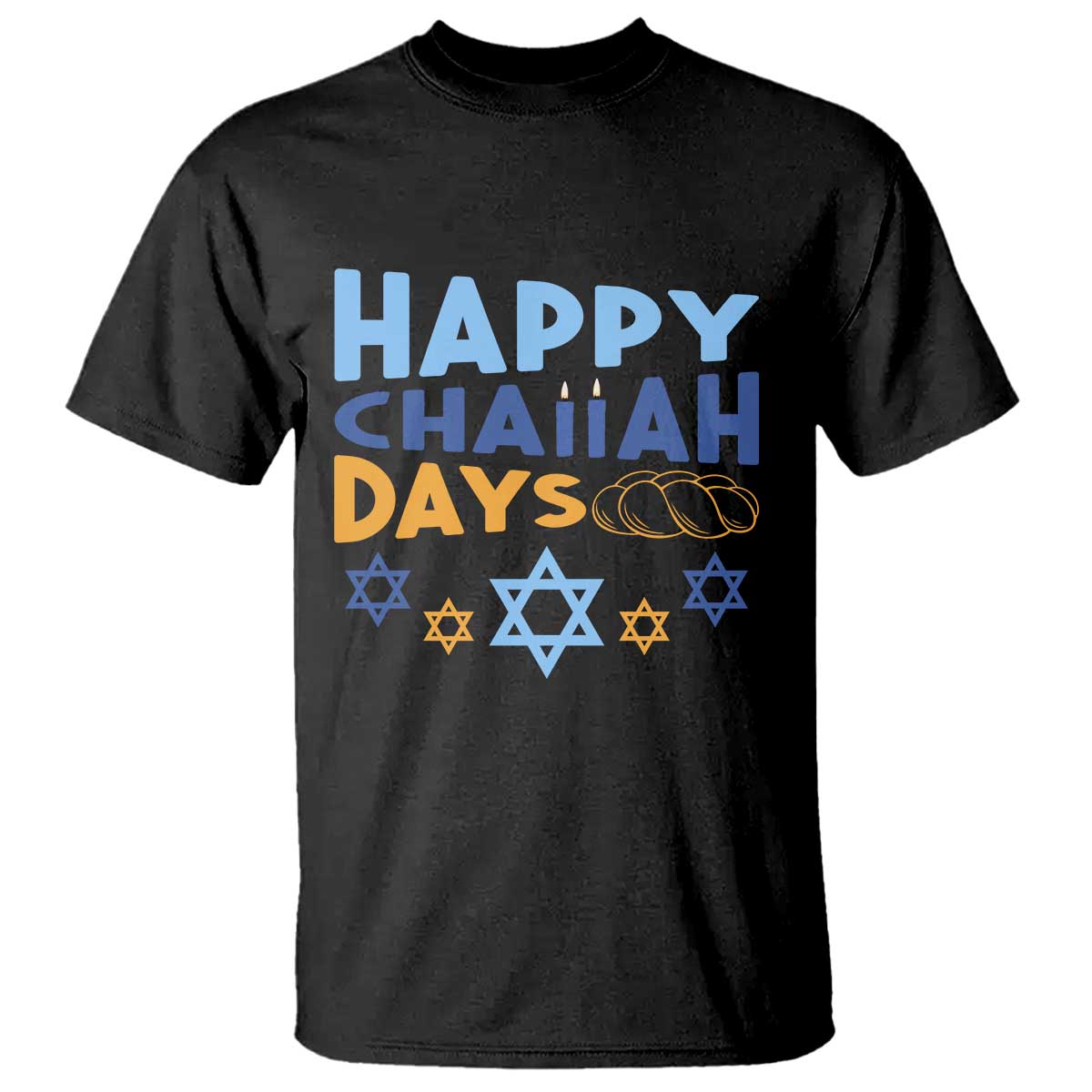Happy Challah Days T Shirt Hanukkah Holiday Gift TS12 Black Print Your Wear