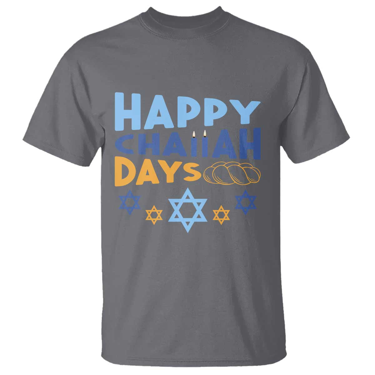 Happy Challah Days T Shirt Hanukkah Holiday Gift TS12 Charcoal Print Your Wear