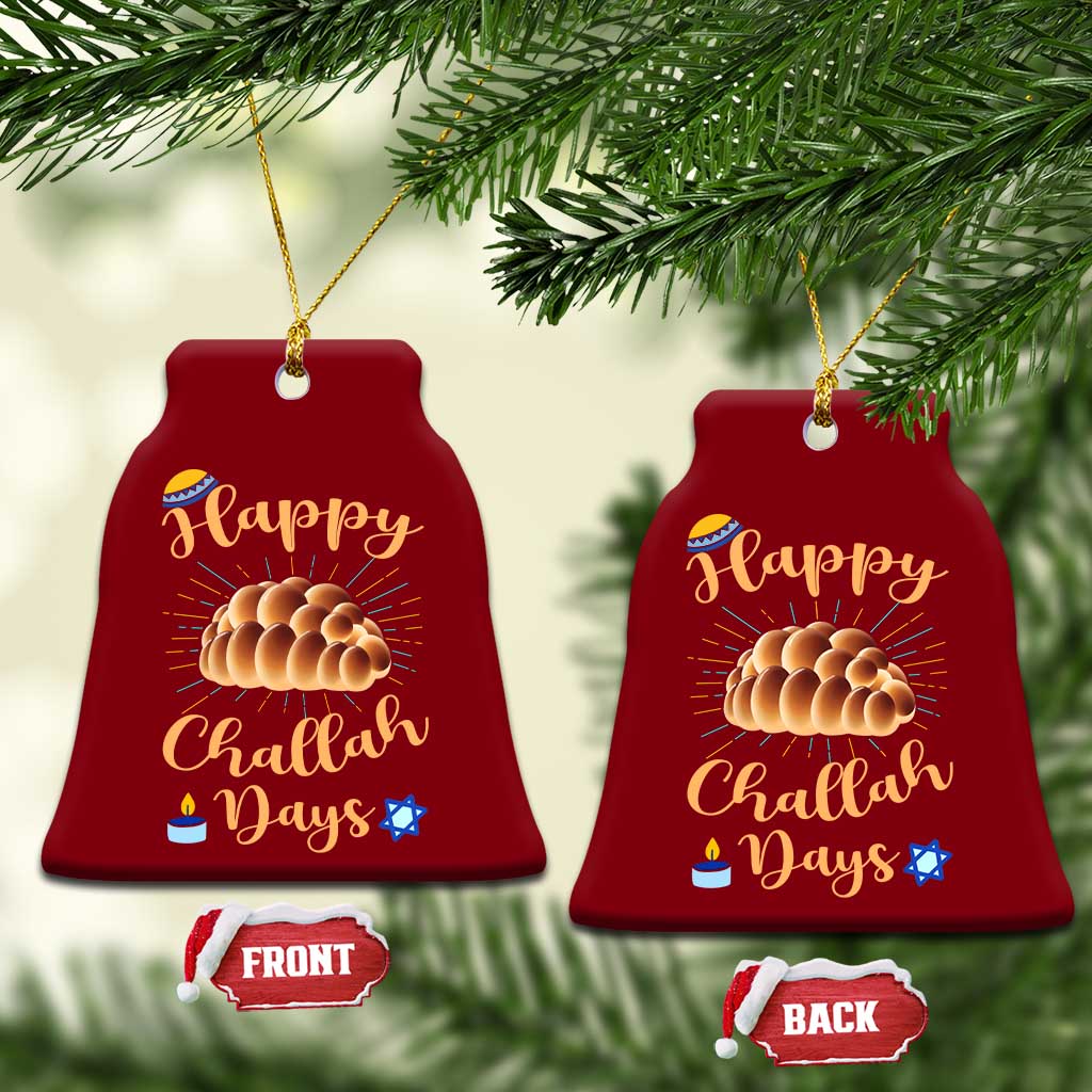 Funny Hanukkah Happy Challah Days Ceramic Ornament Jewish Gift TS12 Print Your Wear
