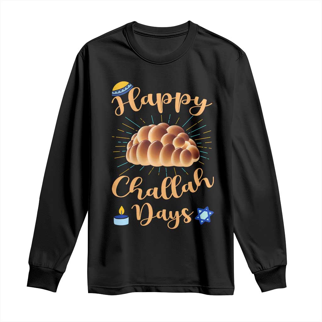 Funny Hanukkah Happy Challah Days Long Sleeve Shirt Jewish Gift TS12 Black Print Your Wear