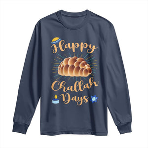 Funny Hanukkah Happy Challah Days Long Sleeve Shirt Jewish Gift TS12 Navy Print Your Wear