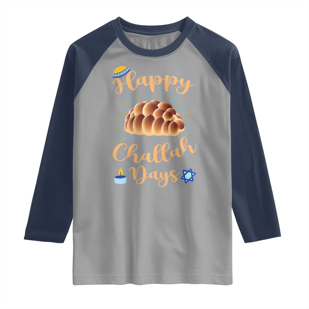 Funny Hanukkah Happy Challah Days Raglan Shirt Jewish Gift TS12 Sport Gray Navy Print Your Wear