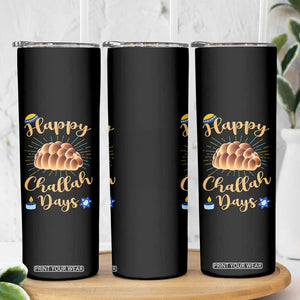 Funny Hanukkah Happy Challah Days Skinny Tumbler Jewish Gift TS12 Print Your Wear