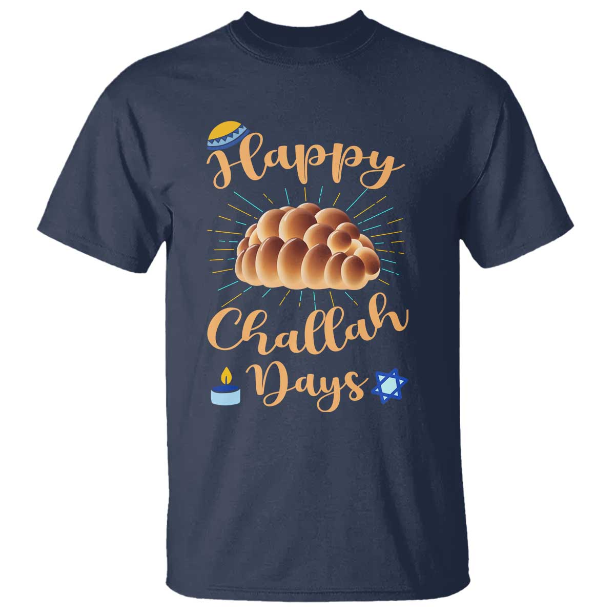 Funny Hanukkah Happy Challah Days T Shirt Jewish Gift TS12 Navy Print Your Wear