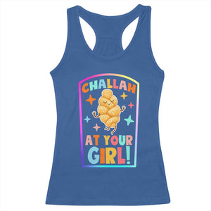 Funny Hanukkah Challah At Ya Girl Racerback Tank Top Jewish Chanukah Bread Gift TS12 Royal Blue Print Your Wear