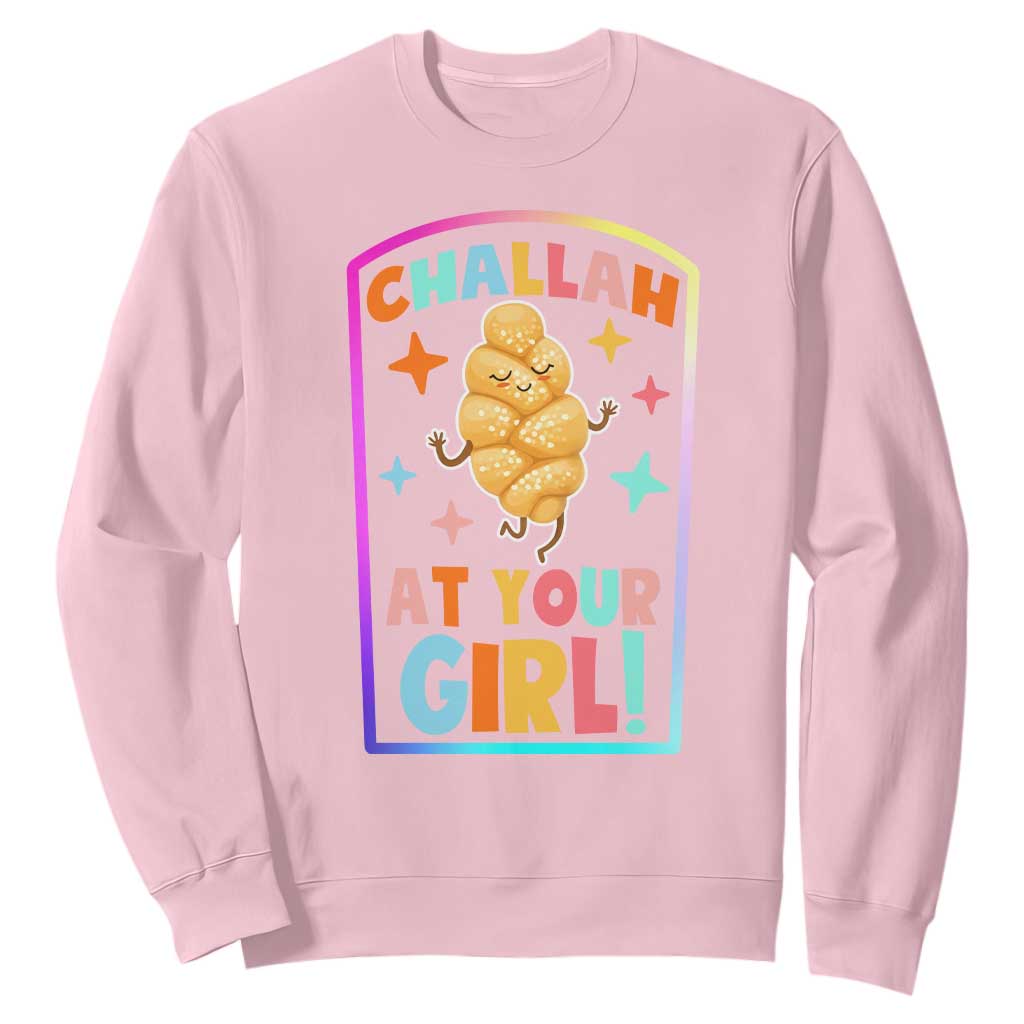 Funny Hanukkah Challah At Ya Girl Sweatshirt Jewish Chanukah Bread Gift TS12 Light Pink Print Your Wear