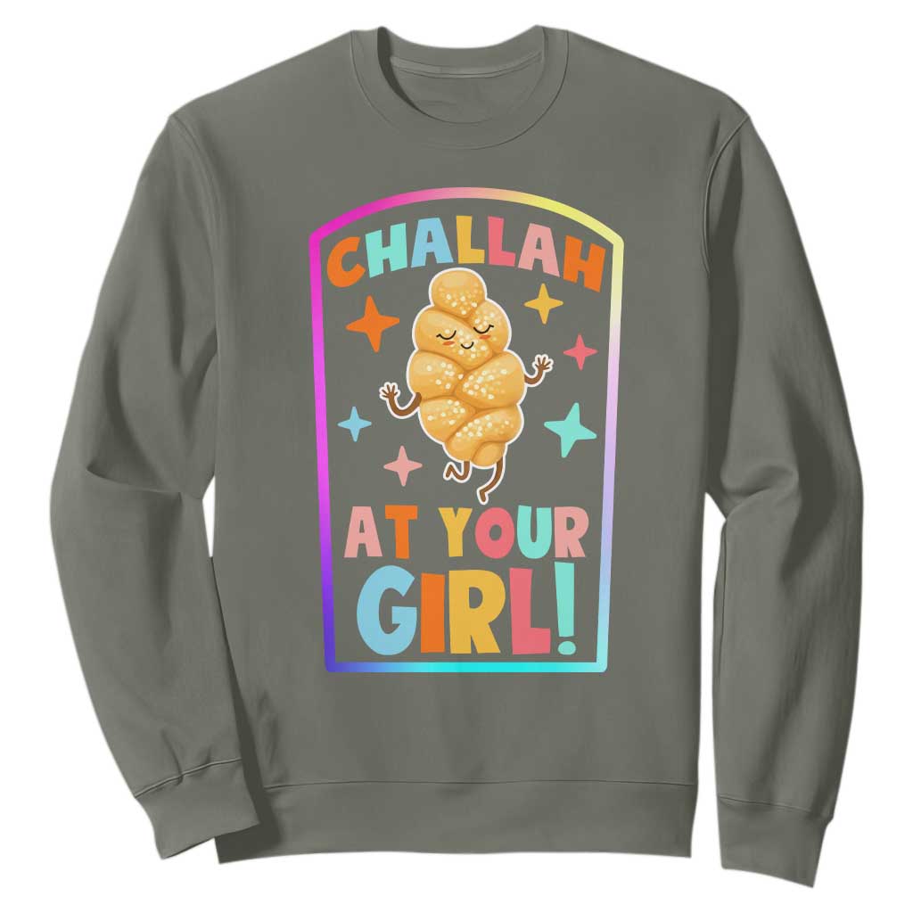 Funny Hanukkah Challah At Ya Girl Sweatshirt Jewish Chanukah Bread Gift TS12 Military Green Print Your Wear
