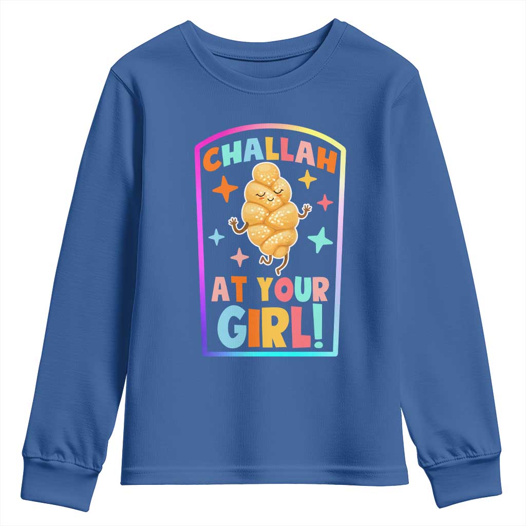 Funny Hanukkah Challah At Ya Girl Youth Sweatshirt Jewish Chanukah Bread Gift TS12 Royal Blue Print Your Wear