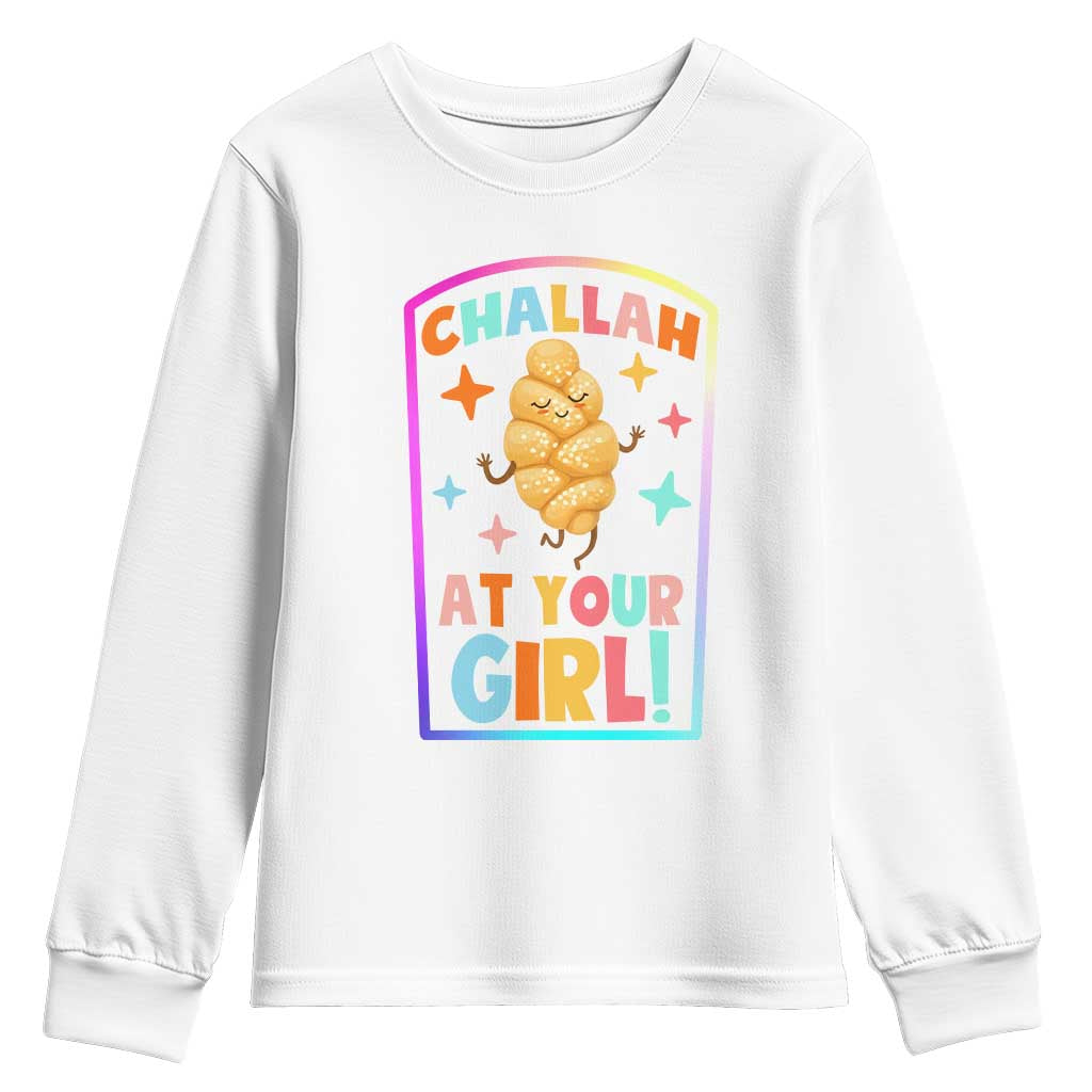 Funny Hanukkah Challah At Ya Girl Youth Sweatshirt Jewish Chanukah Bread Gift TS12 White Print Your Wear