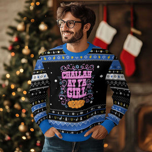 Funny Jewish Holiday Hanukkah Ugly Sweater Challah At Ya Girl Gift TS12 Black Blue Print Your Wear