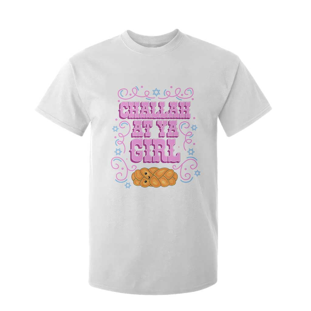 Funny Jewish Holiday T Shirt For Kid Challah At Ya Girl Gift TS12 White Print Your Wear