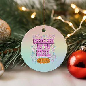 Funny Jewish Holiday Ceramic Ornament Challah At Ya Girl Gift TS12 1pc Pastel Print Your Wear