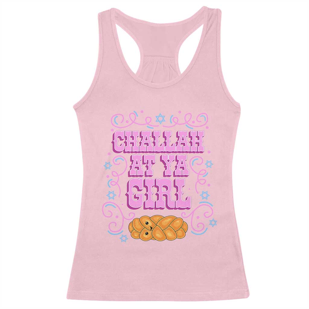 Funny Jewish Holiday Racerback Tank Top Challah At Ya Girl Gift TS12 Light Pink Print Your Wear