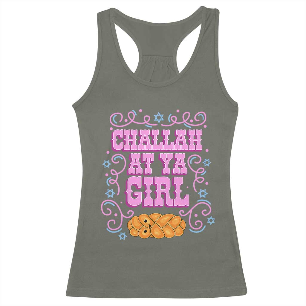 Funny Jewish Holiday Racerback Tank Top Challah At Ya Girl Gift TS12 Military Green Print Your Wear