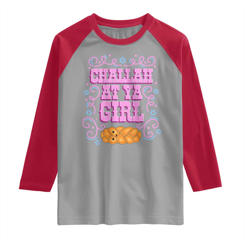 Funny Jewish Holiday Raglan Shirt Challah At Ya Girl Gift TS12 Sport Gray Red Print Your Wear