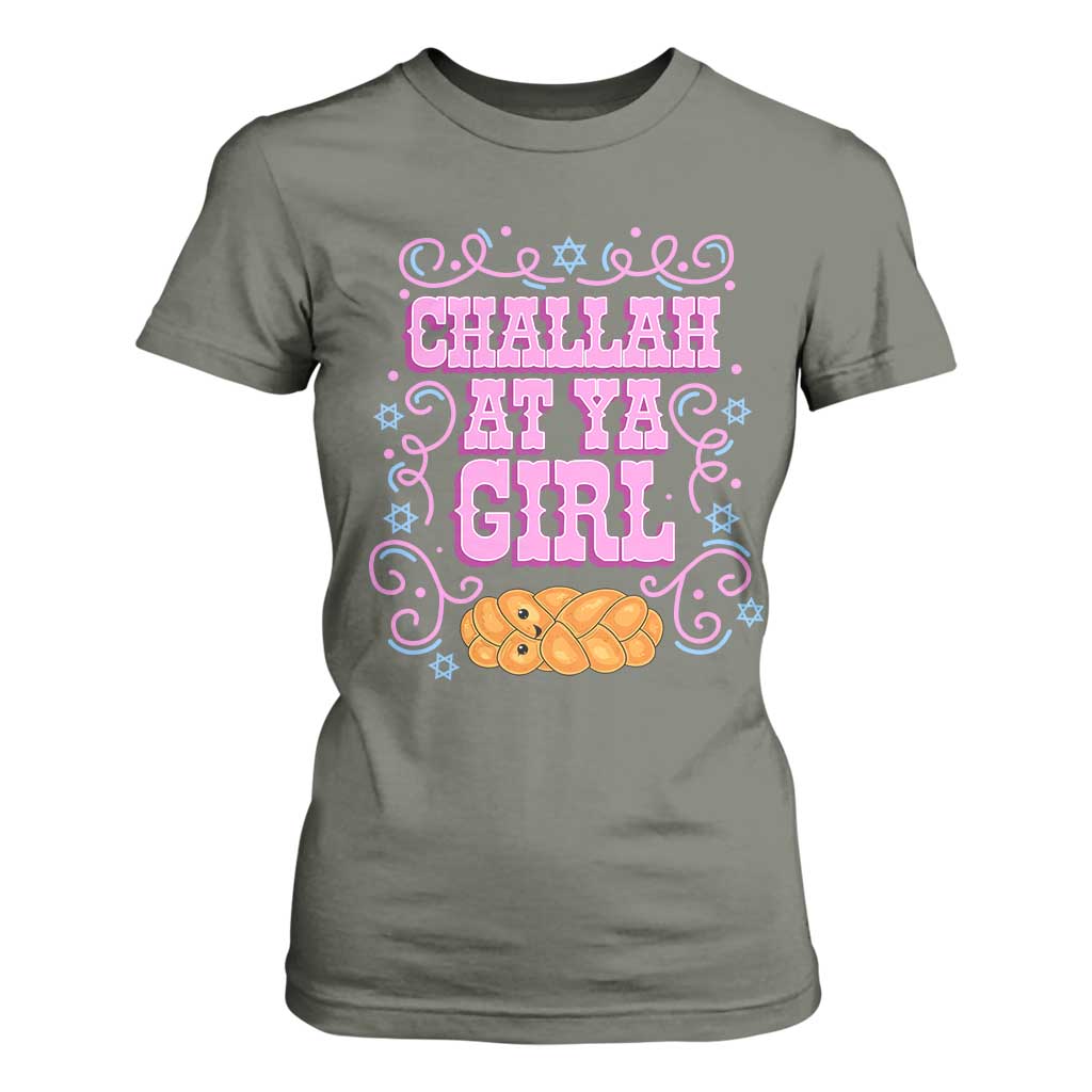 Funny Jewish Holiday T Shirt For Women Challah At Ya Girl Gift TS12 Military Green Print Your Wear