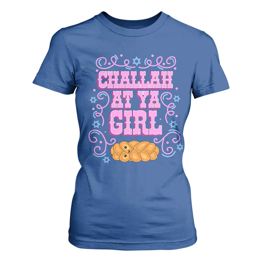Funny Jewish Holiday T Shirt For Women Challah At Ya Girl Gift TS12 Royal Blue Print Your Wear