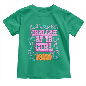 Funny Jewish Holiday Toddler T Shirt Challah At Ya Girl Gift TS12 Irish Green Print Your Wear