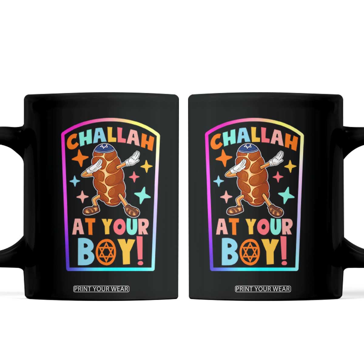 Hanukkah Challah At Ya Boy Coffee Mug Funny Holiday Gift TS12 Black Print Your Wear
