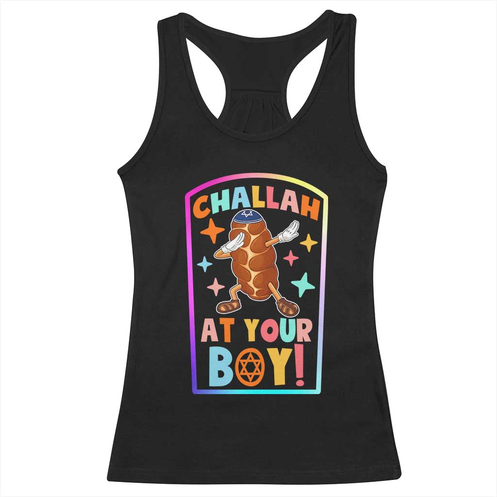 Hanukkah Challah At Ya Boy Racerback Tank Top Funny Holiday Gift TS12 Black Print Your Wear