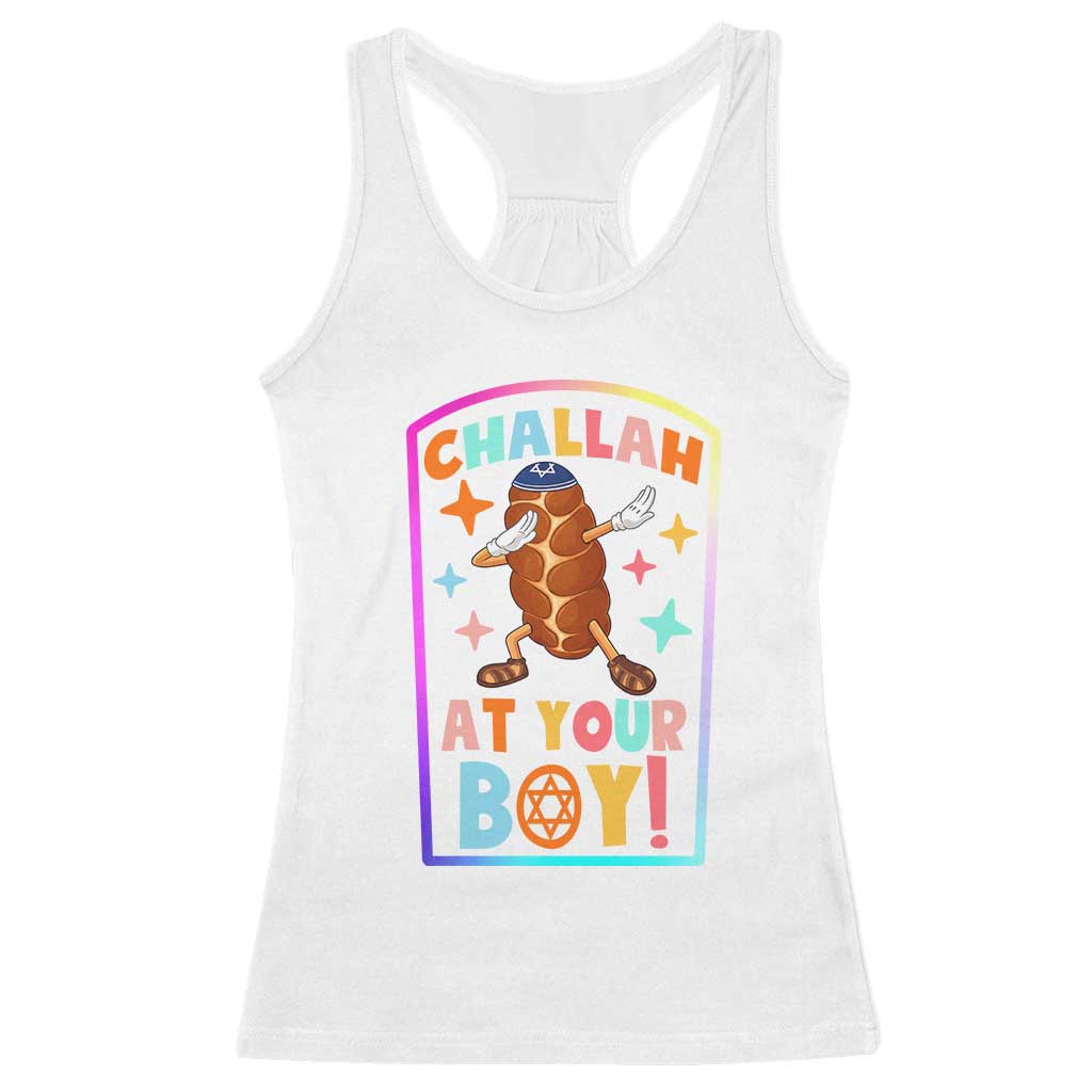 Hanukkah Challah At Ya Boy Racerback Tank Top Funny Holiday Gift TS12 White Print Your Wear
