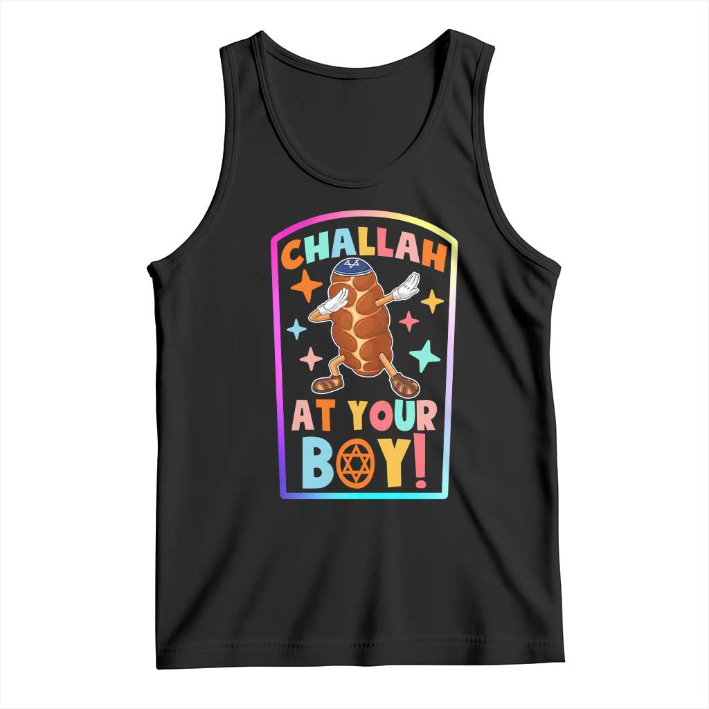 Hanukkah Challah At Ya Boy Tank Top Funny Holiday Gift TS12 Black Print Your Wear