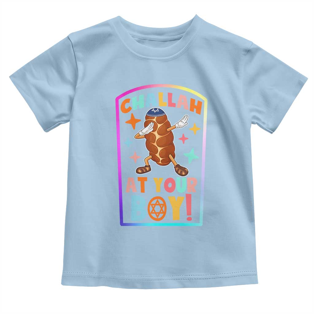 Hanukkah Challah At Ya Boy Toddler T Shirt Funny Holiday Gift TS12 Light Blue Print Your Wear