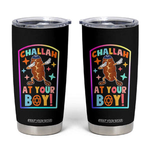 Hanukkah Challah At Ya Boy Tumbler Cup Funny Holiday Gift TS12 Black Print Your Wear