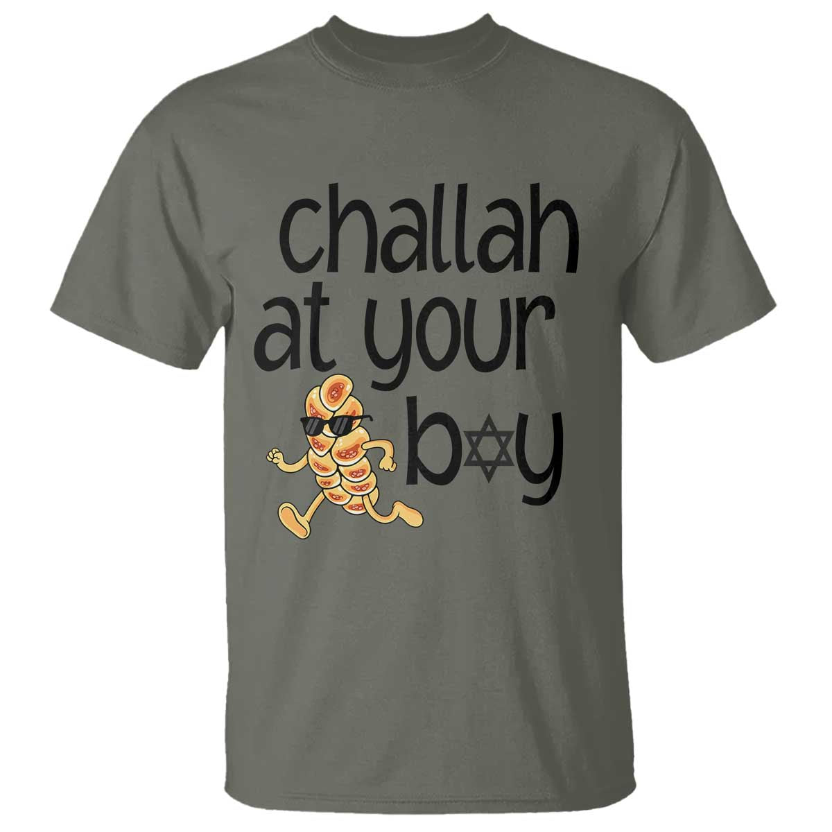 Festival Of Lights Gift T Shirt Hanukkah Challah At Ya Boy TS12 Military Green Print Your Wear