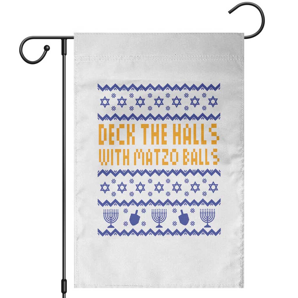 Funny Ugly Hanukkah Garden Flag Deck The Halls With Matzo Balls Jewish Gift TS12 White Print Your Wear