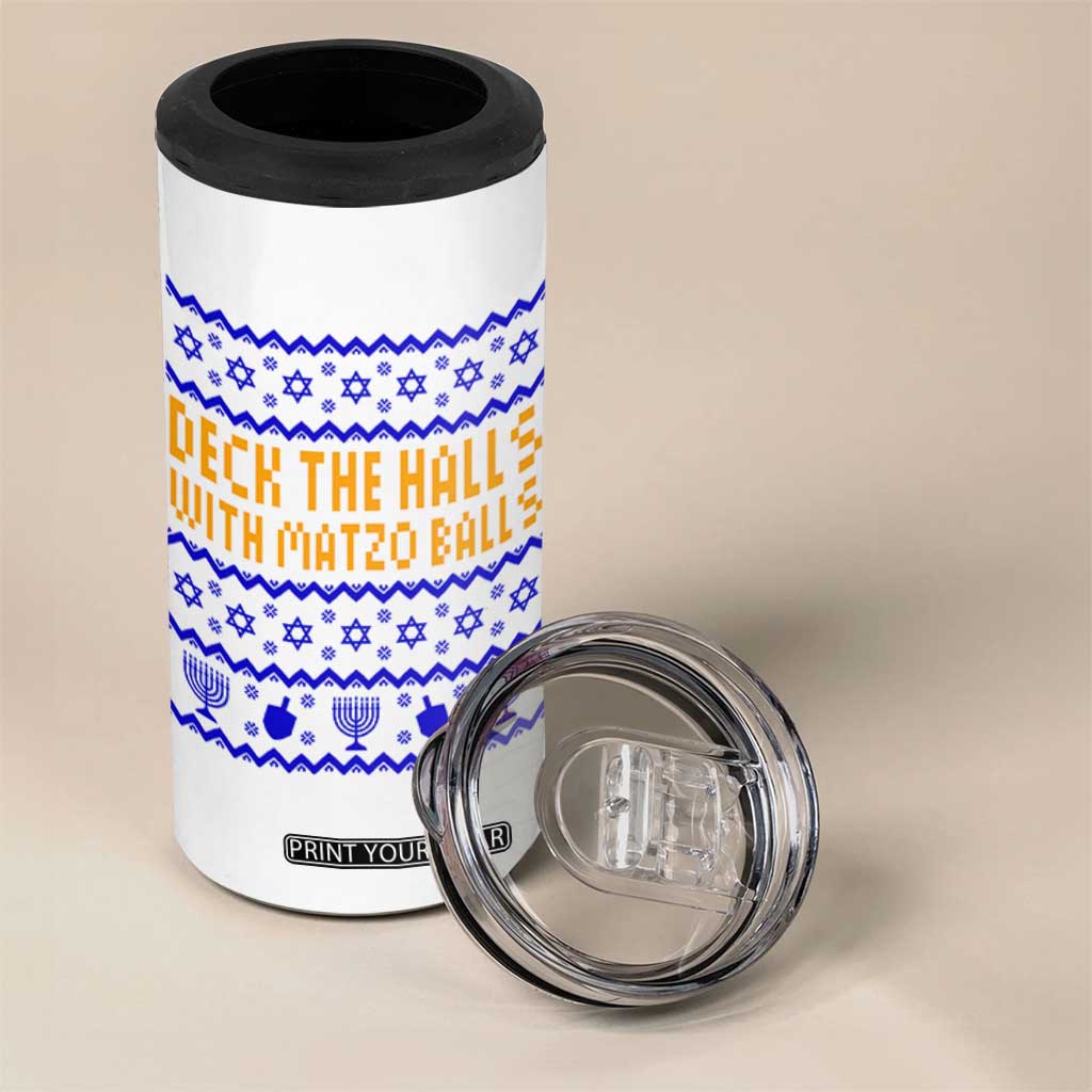 Funny Ugly Hanukkah 4 in 1 Can Cooler Tumbler Deck The Halls With Matzo Balls Jewish Gift TS12 Print Your Wear
