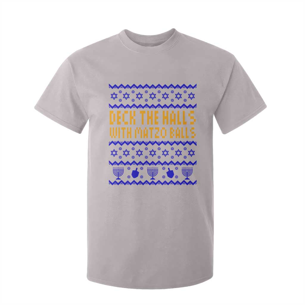 Funny Ugly Hanukkah T Shirt For Kid Deck The Halls With Matzo Balls Jewish Gift TS12 Ice Gray Print Your Wear