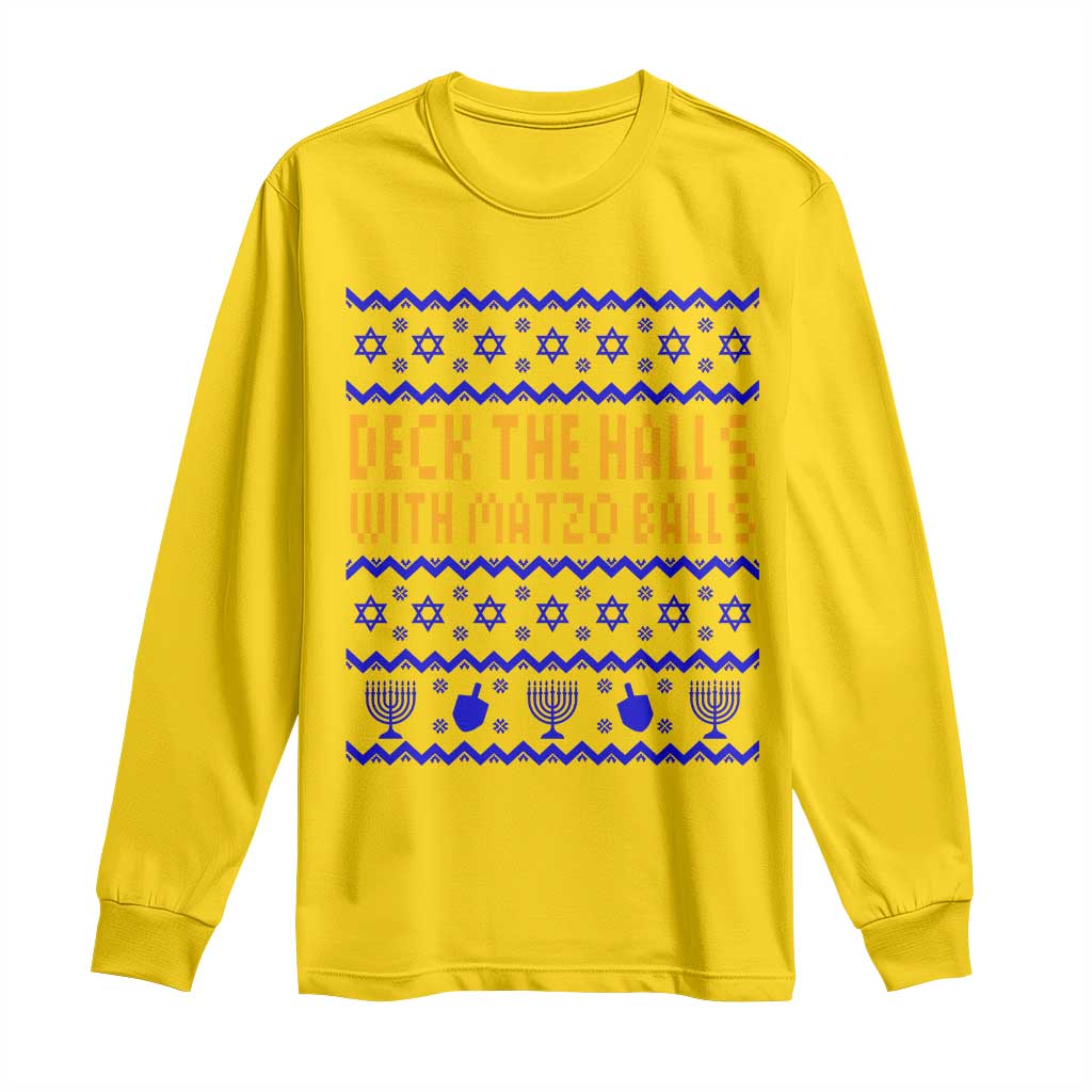 Funny Ugly Hanukkah Long Sleeve Shirt Deck The Halls With Matzo Balls Jewish Gift TS12 Daisy Print Your Wear
