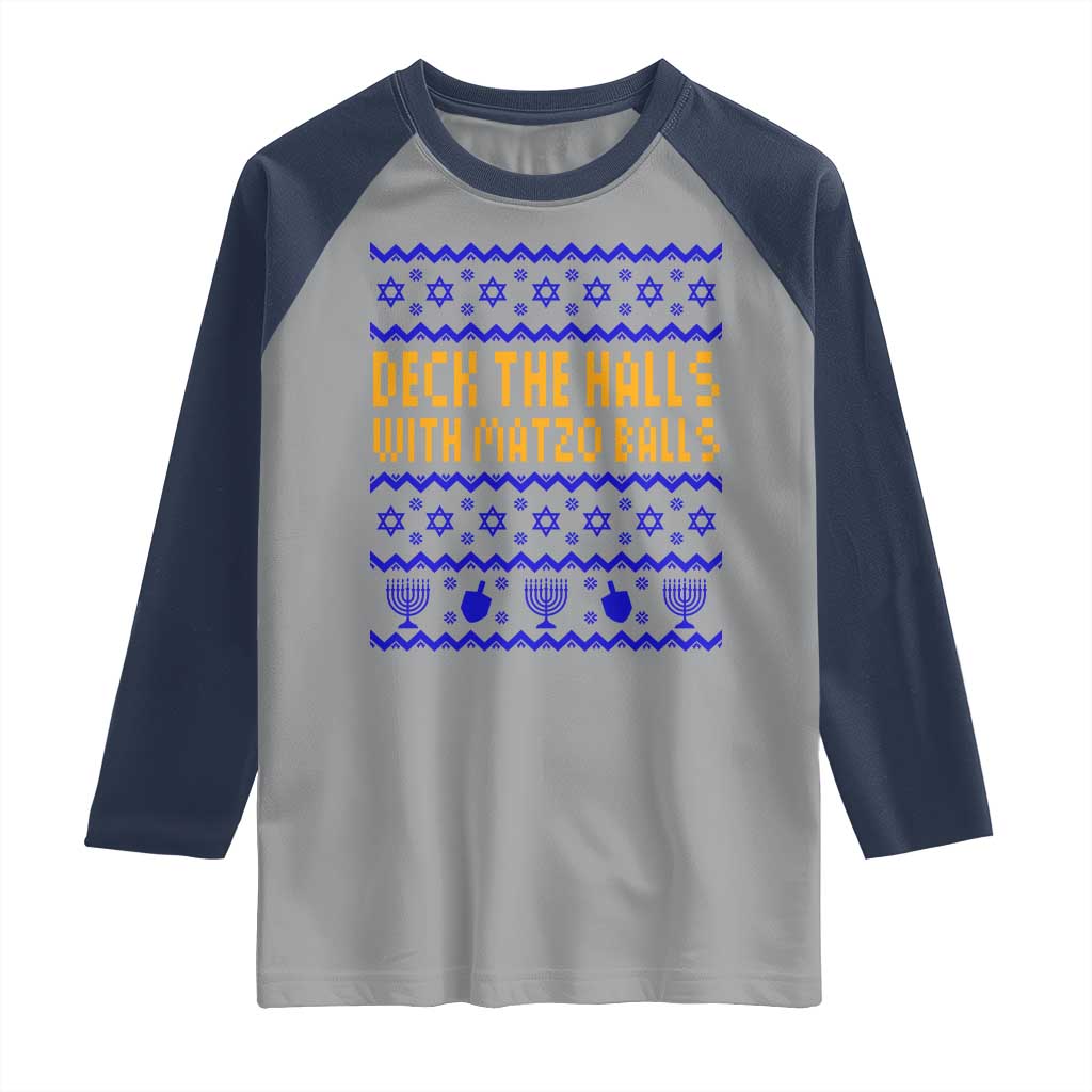 Funny Ugly Hanukkah Raglan Shirt Deck The Halls With Matzo Balls Jewish Gift TS12 Sport Gray Navy Print Your Wear