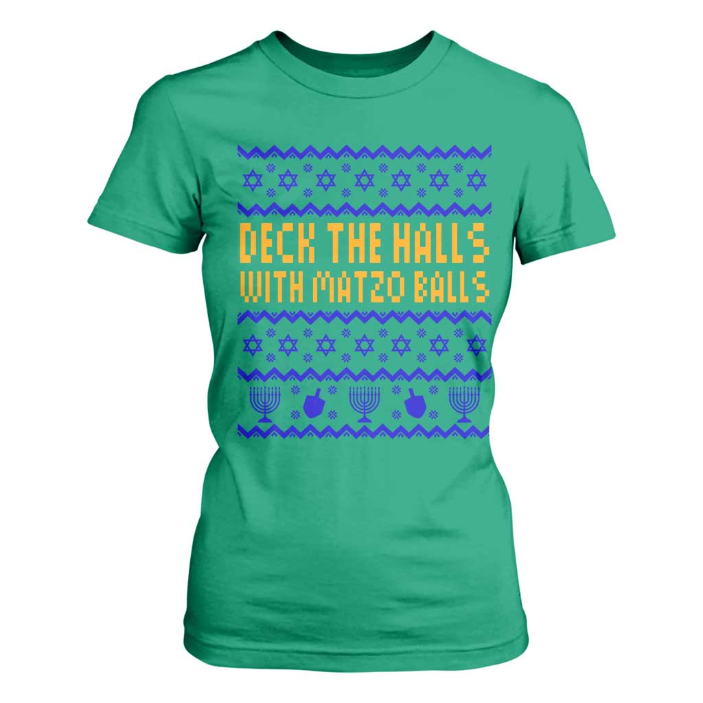Funny Ugly Hanukkah T Shirt For Women Deck The Halls With Matzo Balls Jewish Gift TS12 Irish Green Print Your Wear