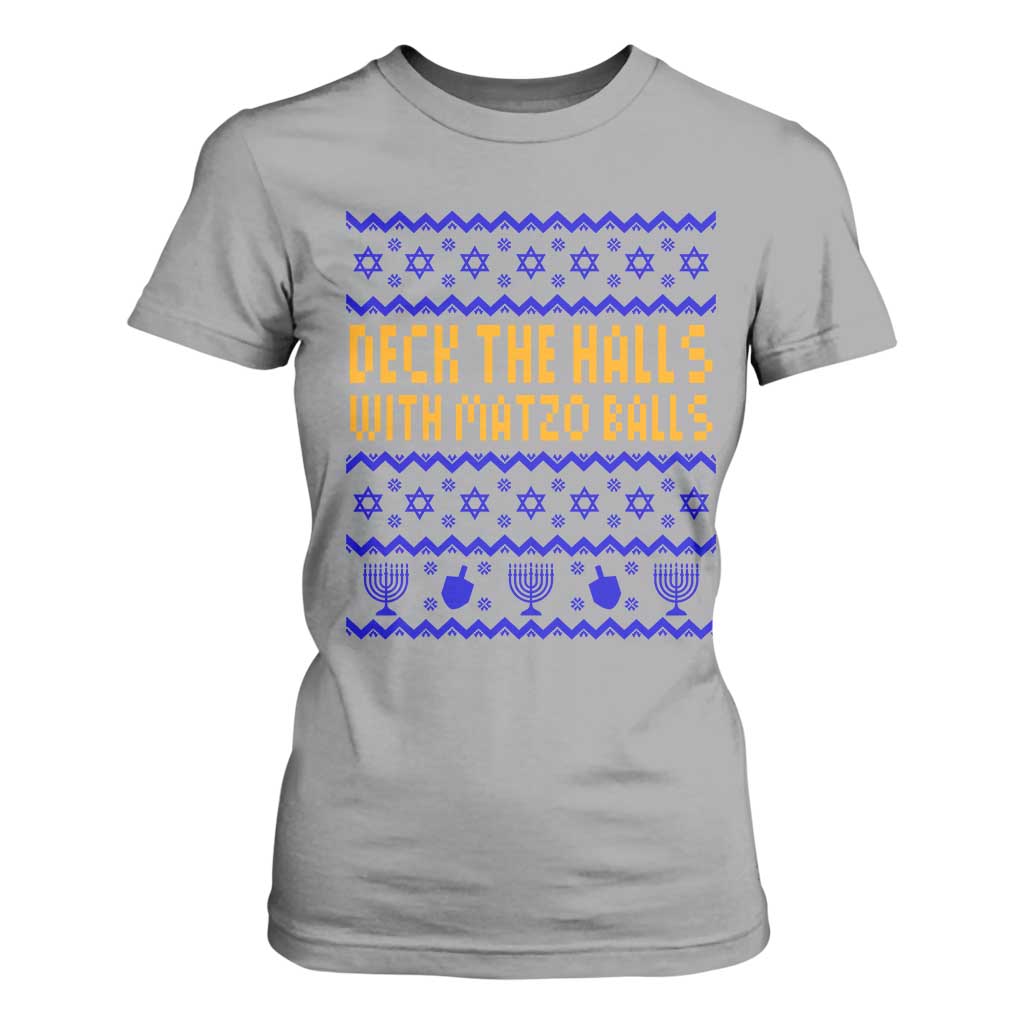 Funny Ugly Hanukkah T Shirt For Women Deck The Halls With Matzo Balls Jewish Gift TS12 Sport Gray Print Your Wear